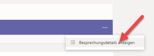 TEAMS Besprechungsdetails anzeigen